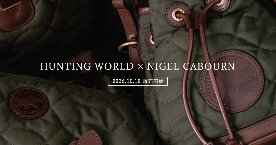 HUNTING WORLD × Nigel Cabourn