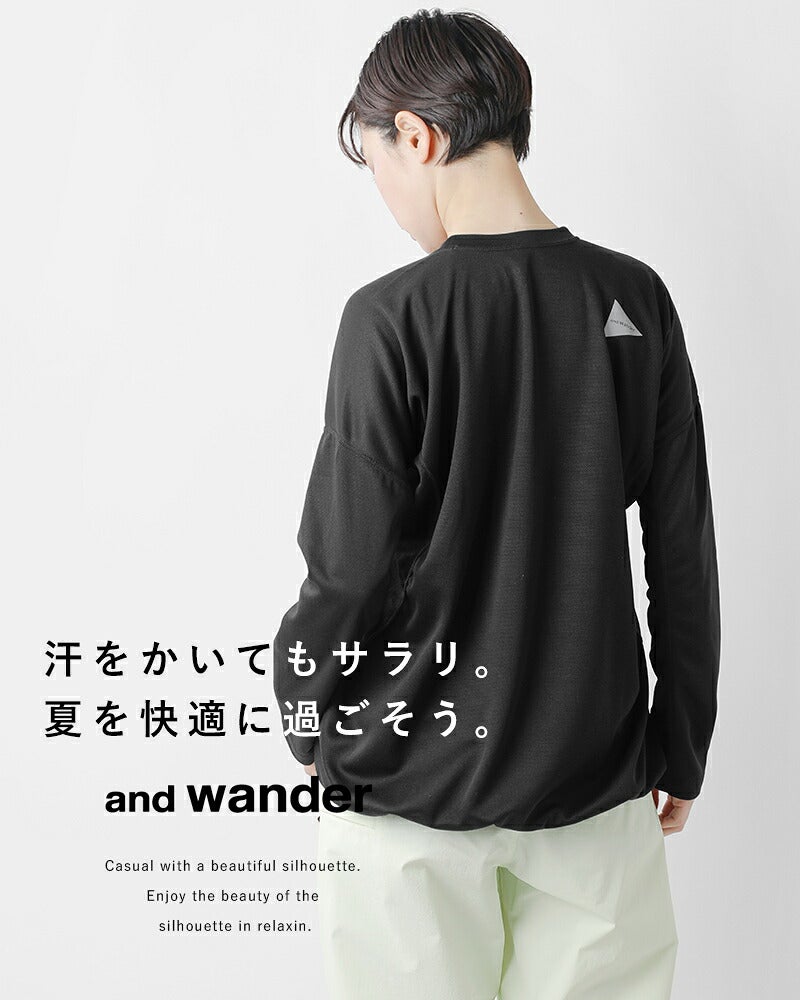 and wander アンドワンダー ドライ ジャージー ロングスリーブ Tシャツ