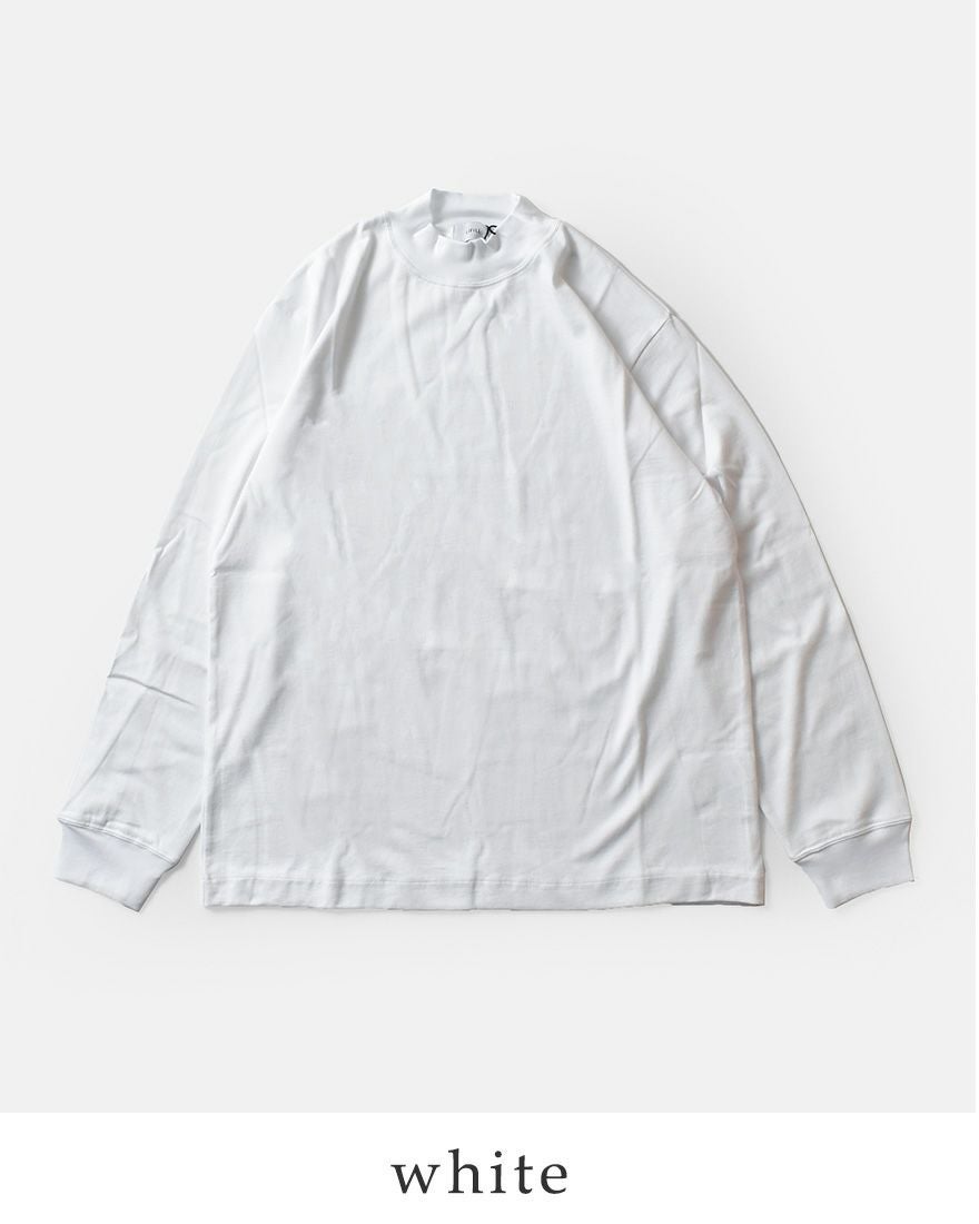 LIFiLL リフィル コットニー 天竺 モックネック ロングスリーブ T
