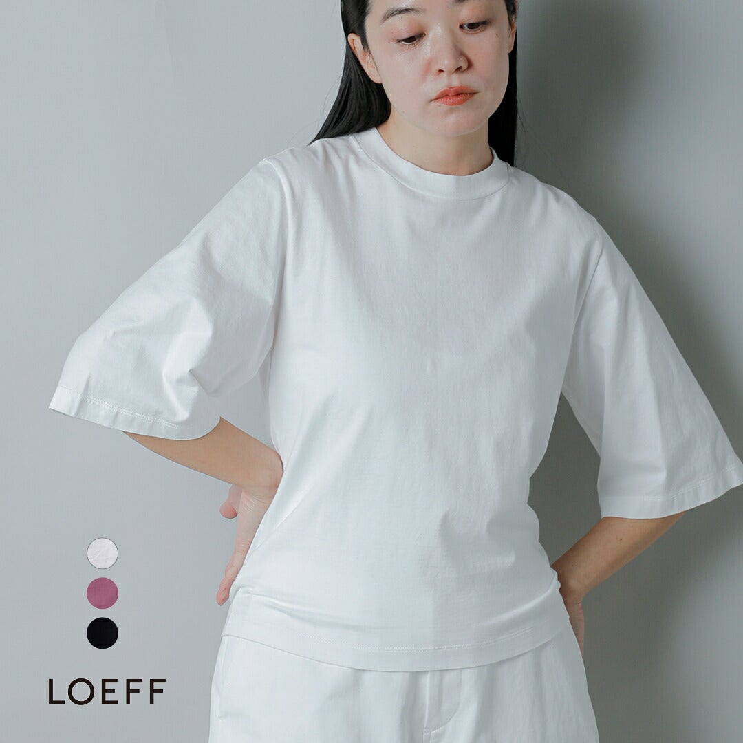 クーポン対象】LOEFF ロエフ スビンコットン天竺 5分袖 クルーネック T