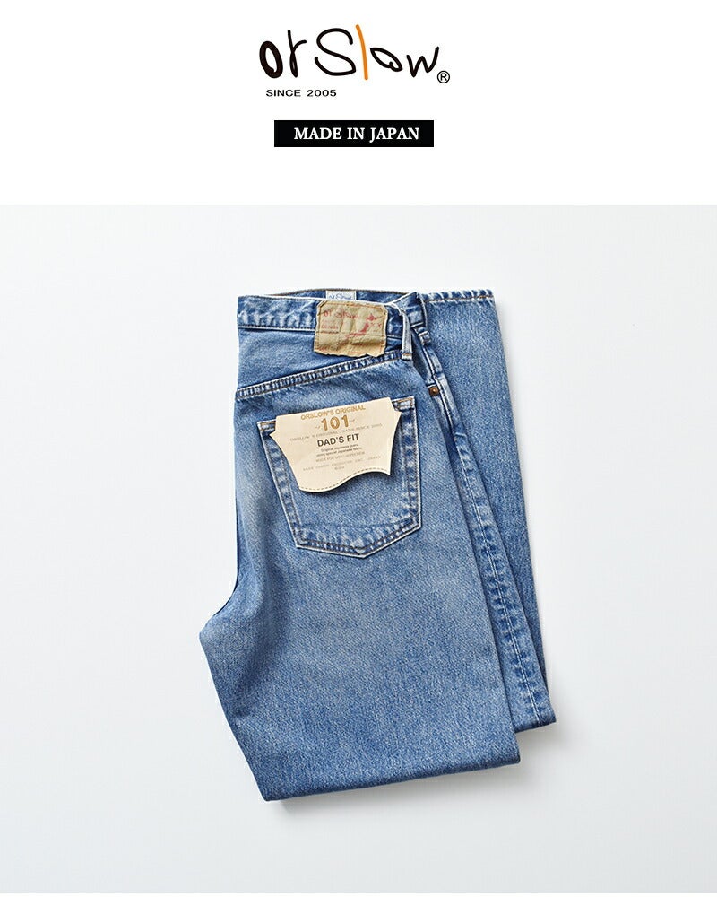 or slow オアスロウ 101ダッド フィット デニム パンツ 01-1010w-same2