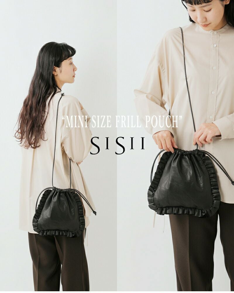 Sisii シシ レザー ミニサイズ フリルポーチ “MINI SIZE FRILL POUCH