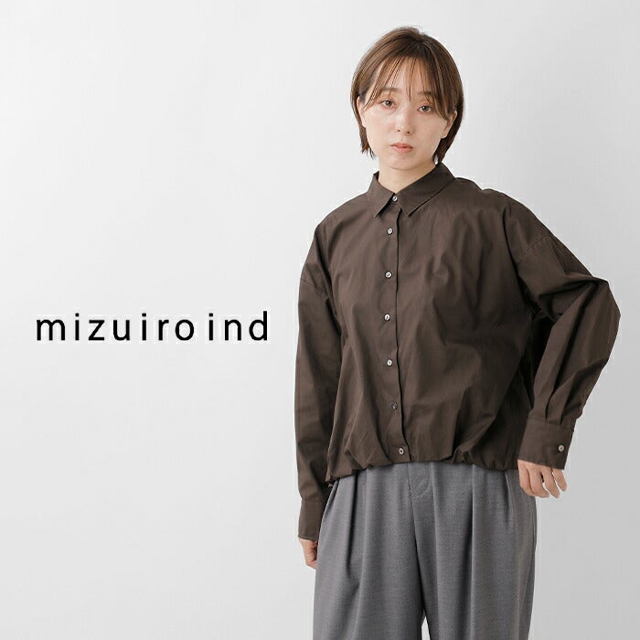 ミズイロインド mizuiro ind コットン バルーン シャツ 3-230132