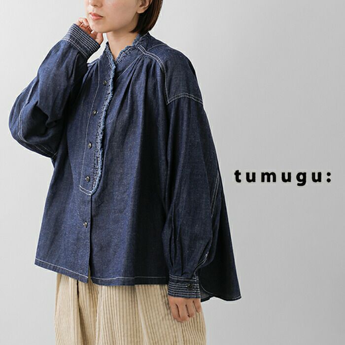tumugu ツムグ 4.5oz コットン リネン デニム フリル シャツ tb25403
