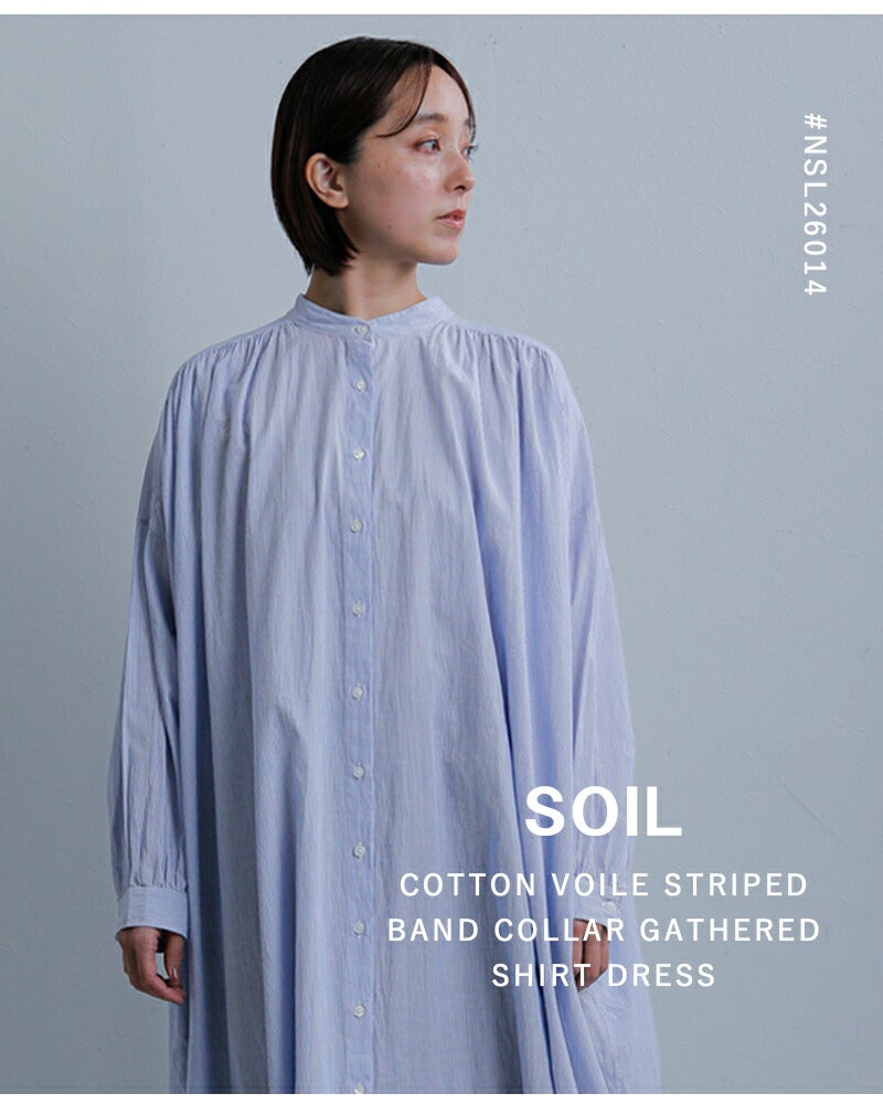 SOIL ソイル コットンボイル ストライプ バンドカラー ギャザー シャツ