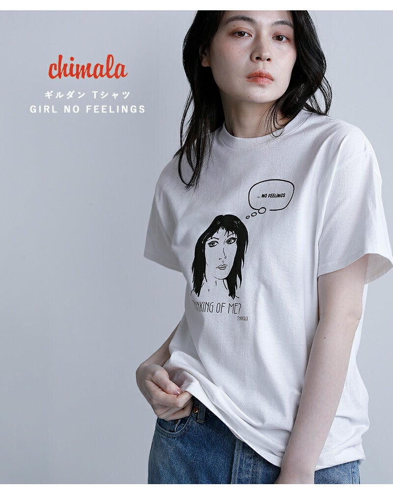 chimala チマラ ギルダン Tシャツ GIRL NO FEELINGS cs41-k005cml